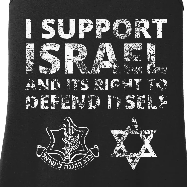 I Support Israel And Its Right To Defend Itself Ladies Essential Tank