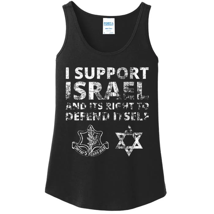 I Support Israel And Its Right To Defend Itself Ladies Essential Tank