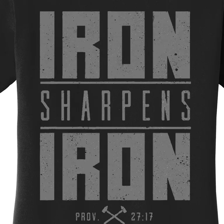 Iron Sharpens Iron Christian Bible Scripture Gym Workout Women's T-Shirt