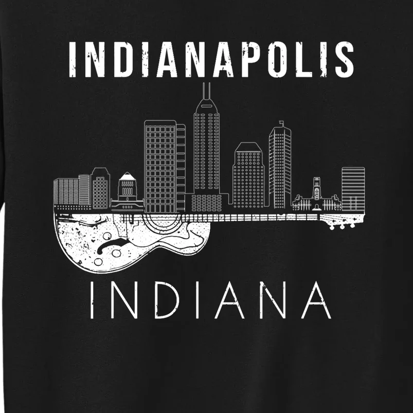 Indianapolis Souvenir Indiana Music Guitar Indianapolis Tall Sweatshirt