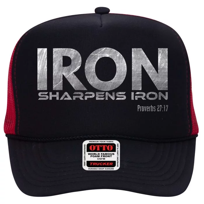 Iron Sharpens Iron Funny Gift High Crown Mesh Trucker Hat