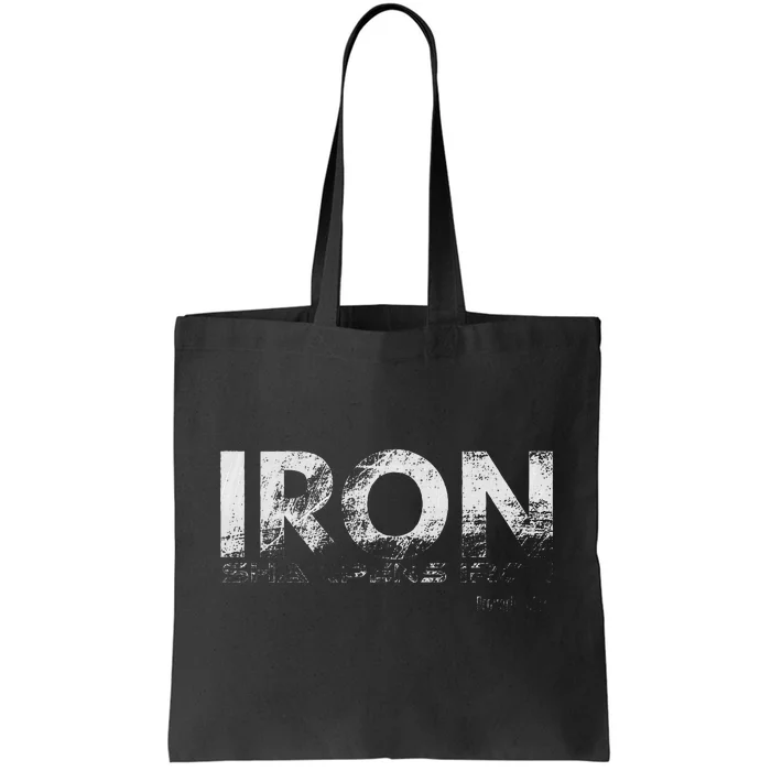 Iron Sharpens Iron Tote Bag