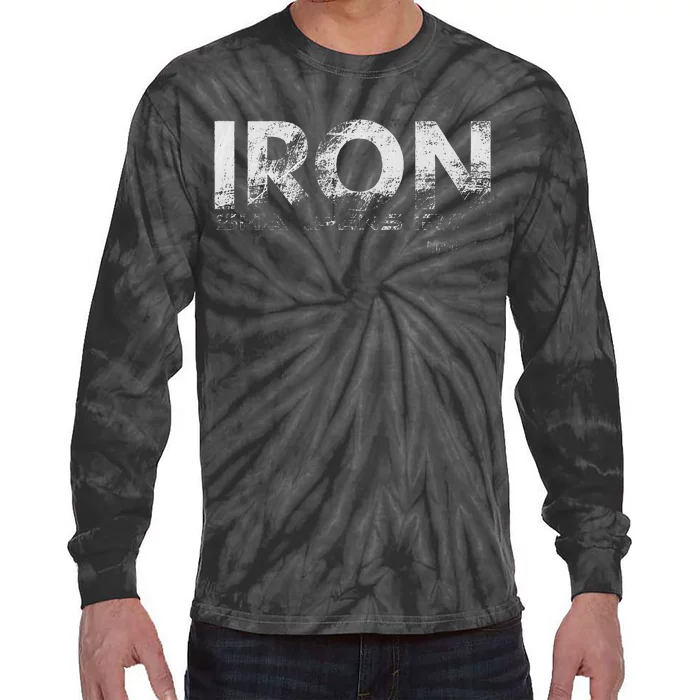 Iron Sharpens Iron Tie-Dye Long Sleeve Shirt