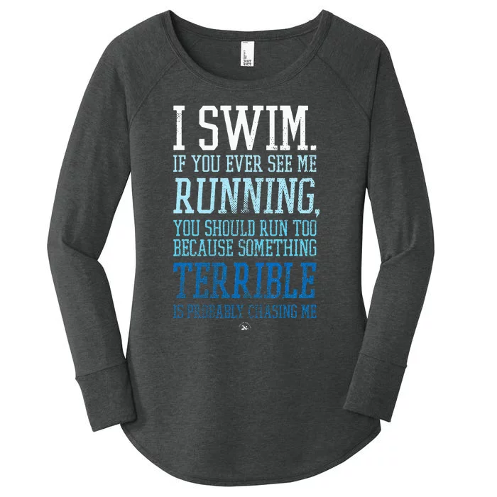 I Swim If You Ever See Me Running Funny Swimmer Women's Perfect Tri Tunic Long Sleeve Shirt