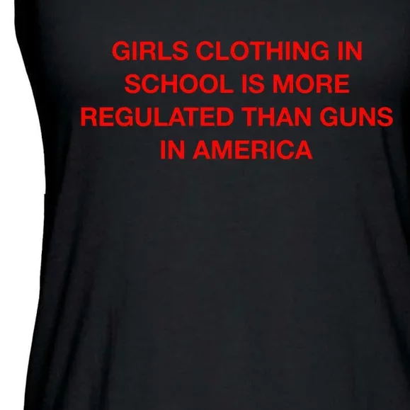 In School Is More Regulated Than Guns In America Ladies Essential Flowy Tank