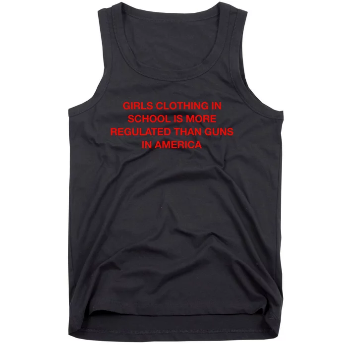 In School Is More Regulated Than Guns In America Tank Top