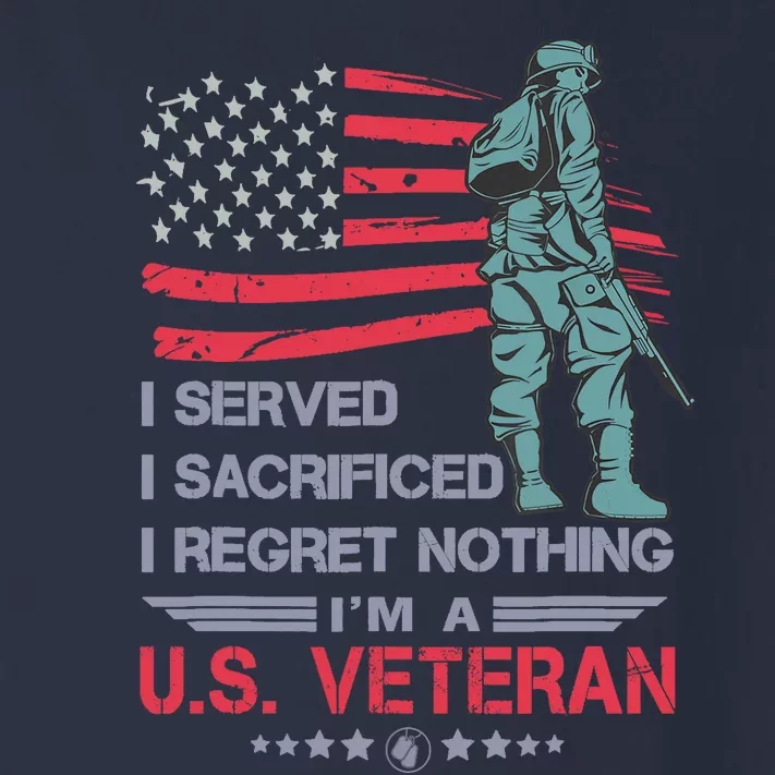 I Served I Sacrificed I Regret Nothing IM A U.S Veteran Toddler Long Sleeve Shirt