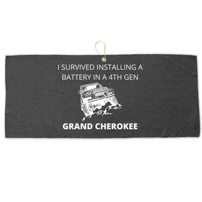 I SURVIVED INSTALLING A BATTERY IN A 4TH GEN GRAND CHEROKEE Large Microfiber Waffle Golf Towel