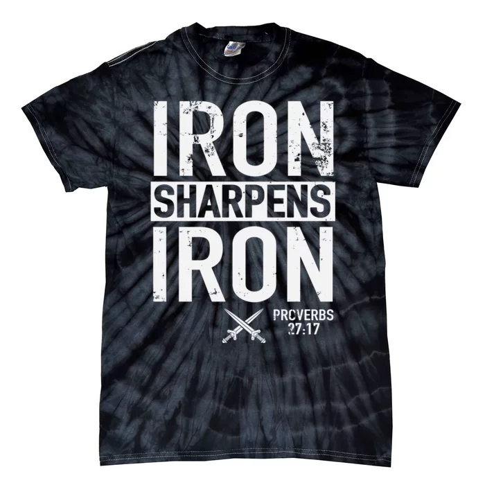 Iron Sharpens Iron Proverbs 27:17 Christian Tie-Dye T-Shirt