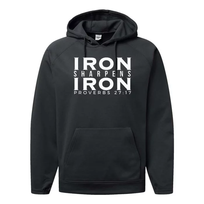 Iron Sharpens Iron Proverbs 2717 Performance Fleece Hoodie