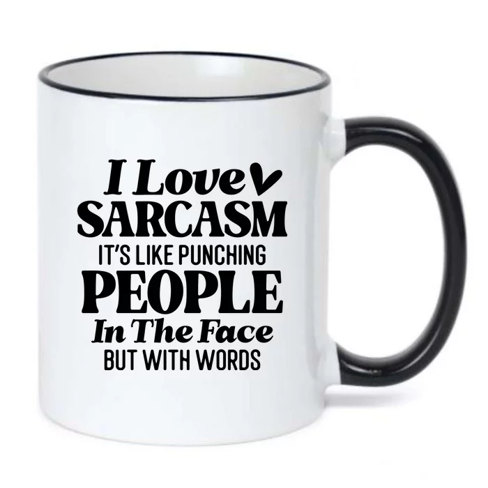 I Love Sarcasm Black Color Changing Mug