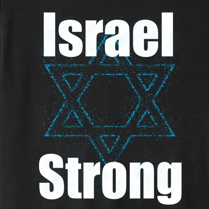 Israel Strong I Stand With Israel Usa Israeli Flag Support ChromaSoft Performance T-Shirt