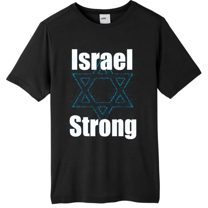 Israel Strong I Stand With Israel Usa Israeli Flag Support ChromaSoft Performance T-Shirt