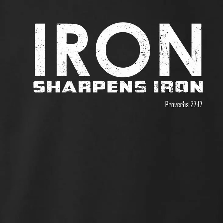 Iron Sharpens Iron Funny Gift Toddler Hoodie