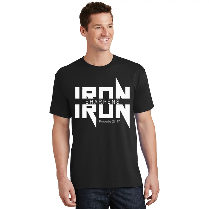 Iron Sharpens Iron Bible Jesus Faith Religious Christian T-Shirt