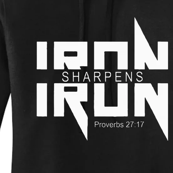 Iron Sharpens Iron Bible Jesus Faith Religious Christian Women's Pullover Hoodie