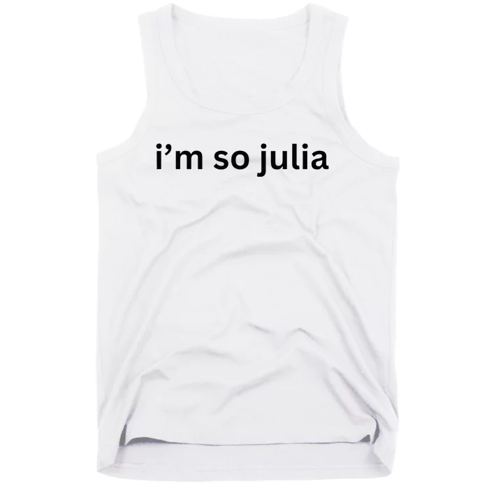 IM So Julia Green Design Funny IM So Julia Meme 2024 Tank Top