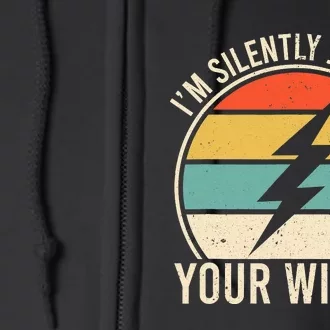 I'm Silently Judging Your Wiring Funny Electrician Lineman Full Zip Hoodie