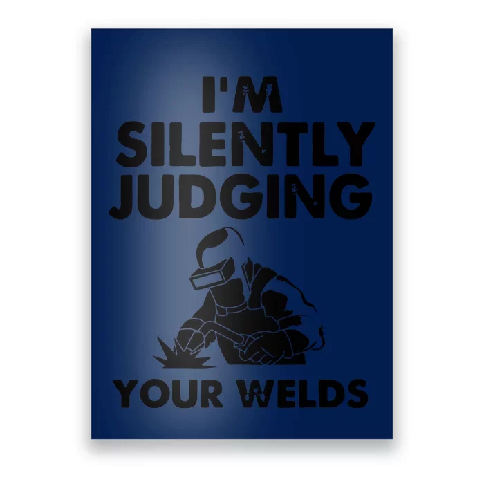 I'm Silently Judging Your Wels Welder Craftsmen Job Hobby VNeck Poster