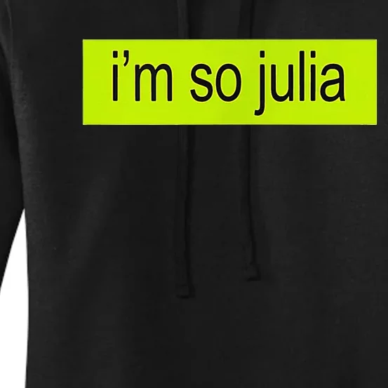 IM So Julia Women's Pullover Hoodie