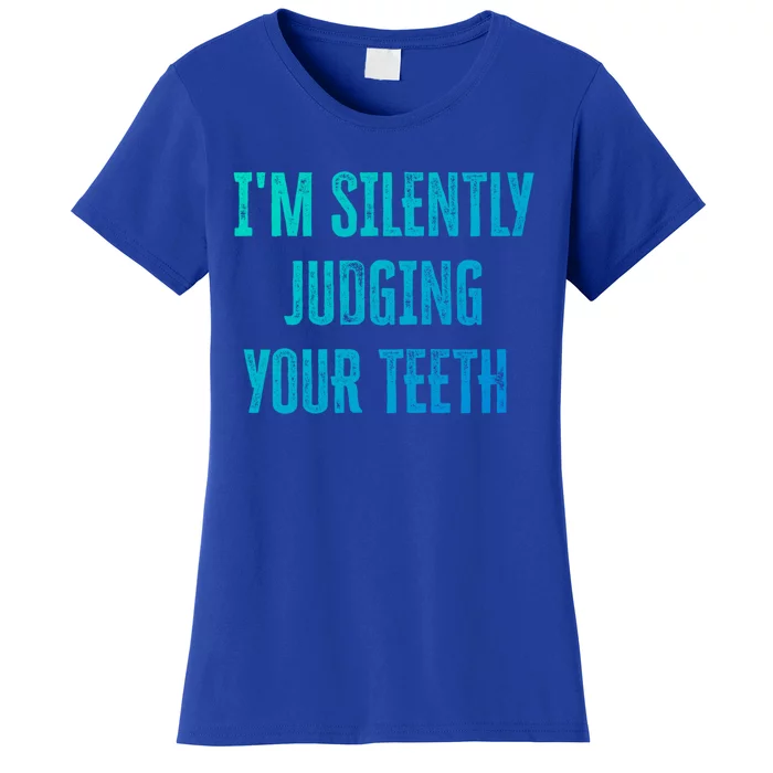 IM Silently Judging Your Th Meaningful Gift Women's T-Shirt