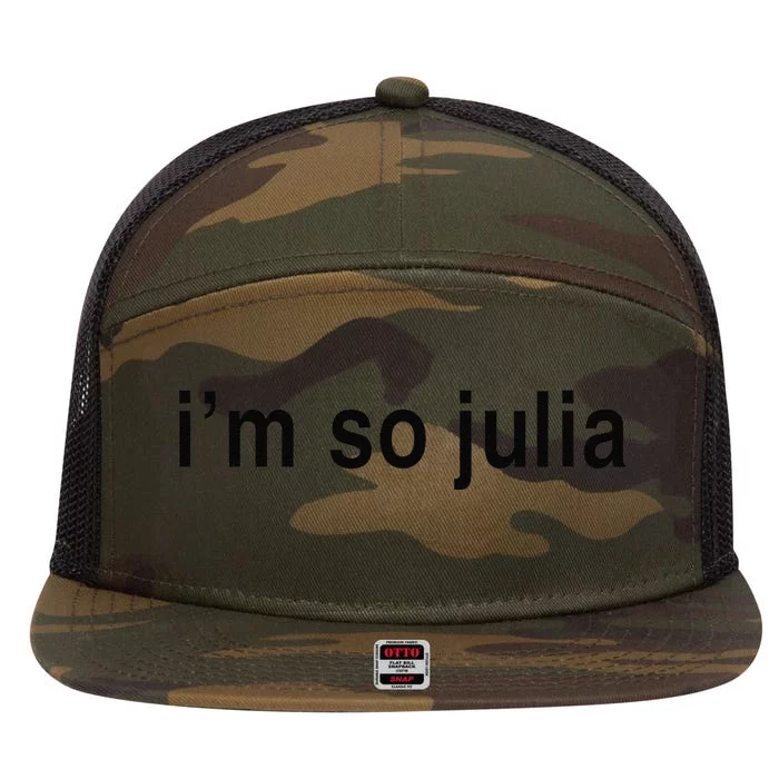 IM So Julia  Funny IM So Julia 7 Panel Mesh Trucker Snapback Hat