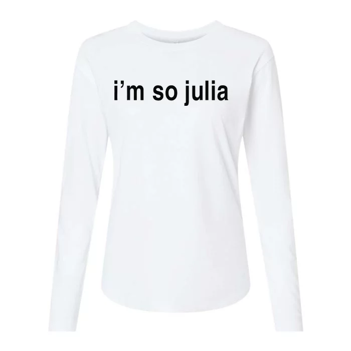 IM So Julia  Funny IM So Julia Womens Cotton Relaxed Long Sleeve T-Shirt