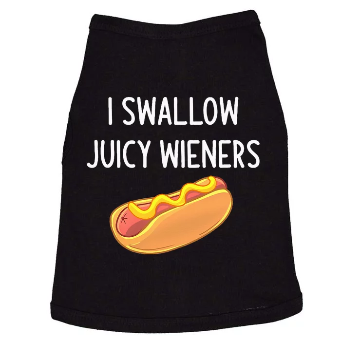 I Swallow Juicy Wieners Funny Joke Sarcastic Family Doggie Tank