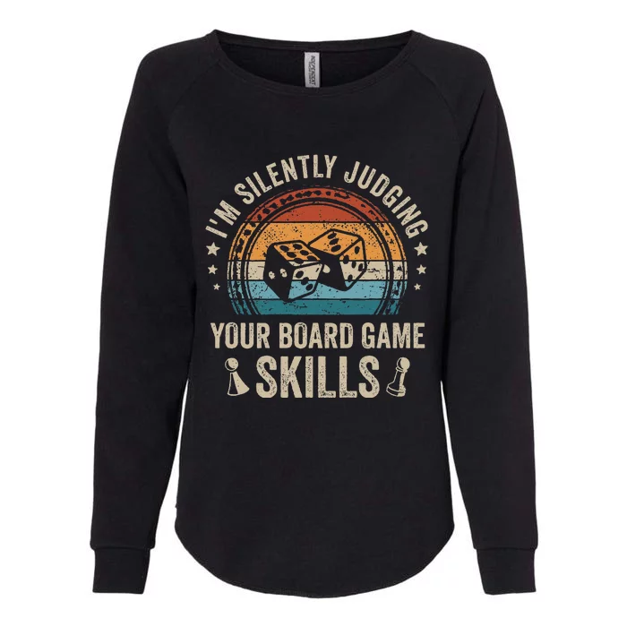 Im Silently Judging Your Board Game Skills Womens California Wash Sweatshirt