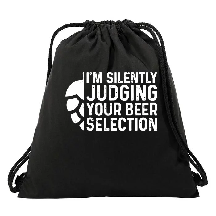 I'm Silently Judging Your Beer Selection Hops Snob Drawstring Bag