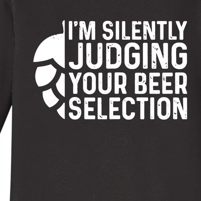 I'm Silently Judging Your Beer Selection Hops Snob Baby Long Sleeve Bodysuit