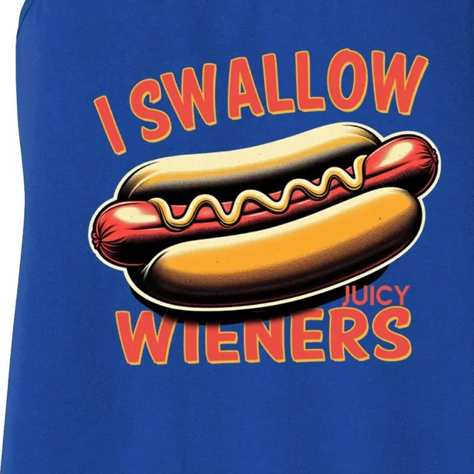 I Swallow Juicy Wieners Funny Joke Hot Dog Pun Gift Women's Racerback Tank