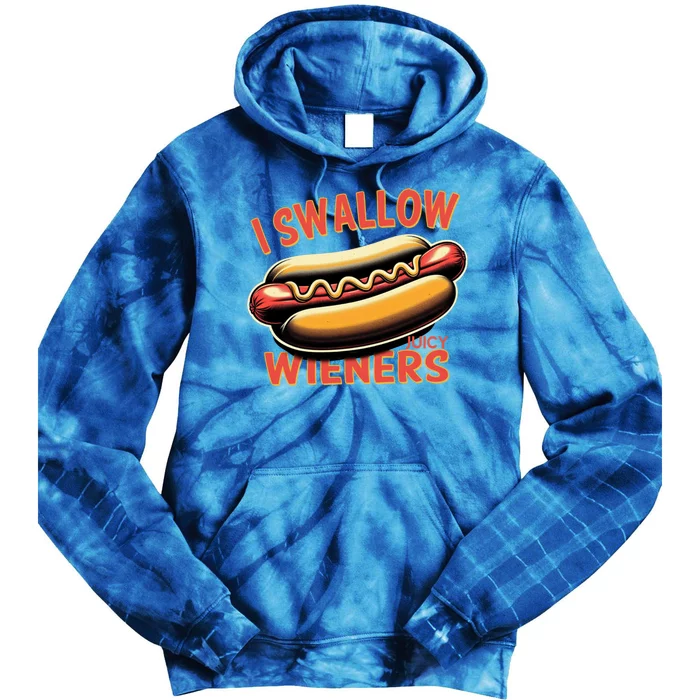 I Swallow Juicy Wieners Funny Joke Hot Dog Pun Gift Tie Dye Hoodie