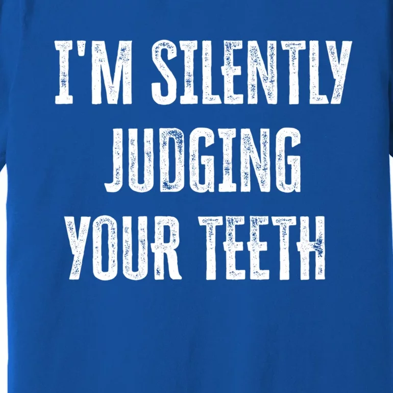 IM Silently Judging Your Th Funny Gift Premium T-Shirt