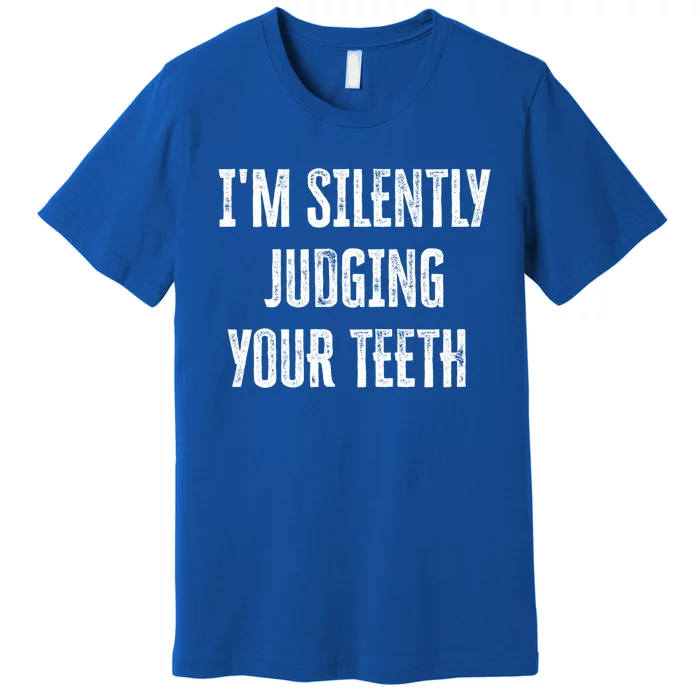 IM Silently Judging Your Th Funny Gift Premium T-Shirt