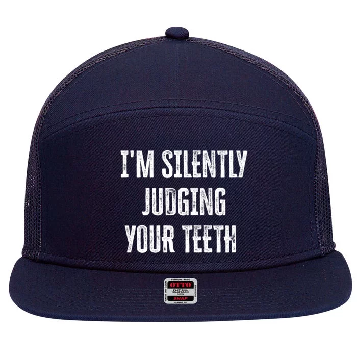 IM Silently Judging Your Th Funny Gift 7 Panel Mesh Trucker Snapback Hat