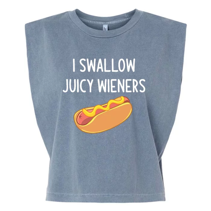 I Swallow Juicy Wieners Funny Joke Sarcastic Family Garment-Dyed Women's Muscle Tee