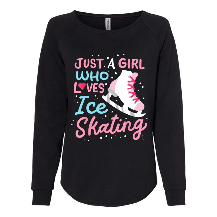 Ice Skating Just A Girl Who Loves Ice Skating Womens California Wash Sweatshirt