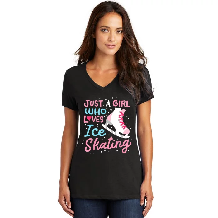 Ice Skating Just A Girl Who Loves Ice Skating Women's V-Neck T-Shirt