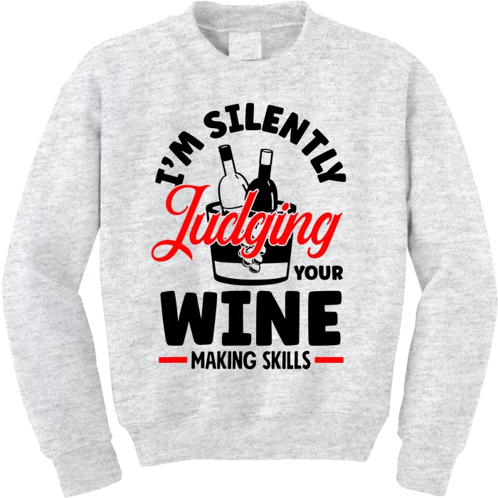 IM Silently Judging Your Wine Kids Sweatshirt