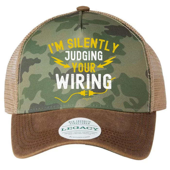 Im Silently Judging Your Wiring Funny Electrician Quote Legacy Tie Dye Trucker Hat