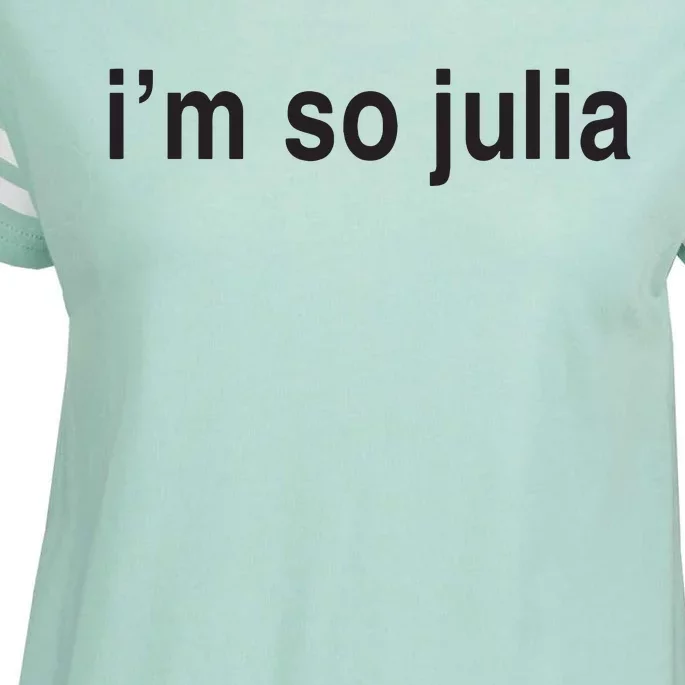 Im So Julia Funny Im So Julia Enza Ladies Jersey Football T-Shirt