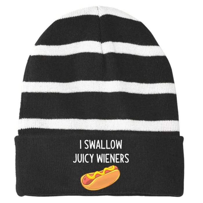 I Swallow Juicy Wieners Funny Joke Striped Beanie with Solid Band