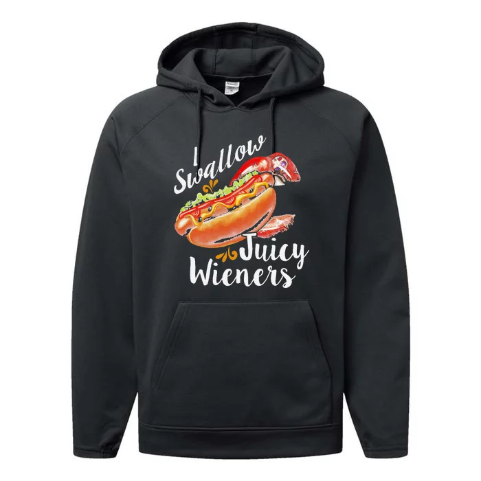 I Swallow Juicy Wieners Fastfood Joke Sarcastic Family Dogs Performance Fleece Hoodie