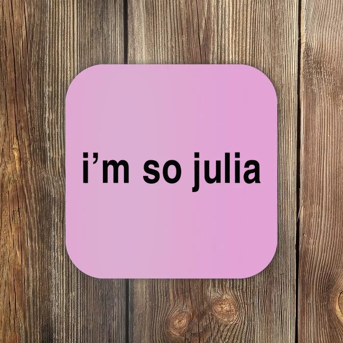 IM So Julia Coaster