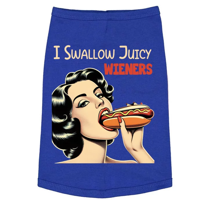 I Swallow Juicy Wieners Funny Joke Hot Dog Pun Meaningful Gift Doggie Tank