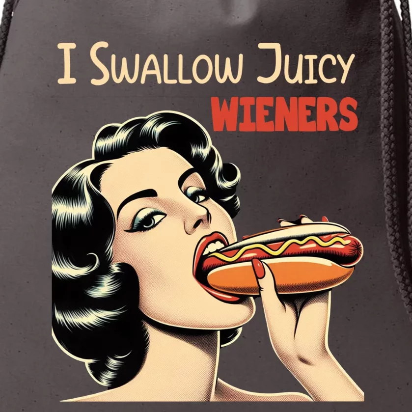 I Swallow Juicy Wieners Funny Joke Hot Dog Pun Meaningful Gift Drawstring Bag