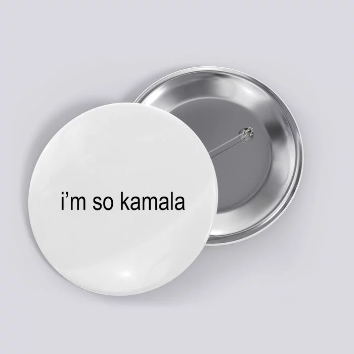 I’M So Kamala Brat Green Meme Gen Z Adult Button