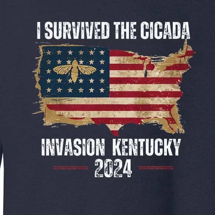 I Survived Kentucky Cicada Invasion Souvenir Summer 2024 Toddler Sweatshirt