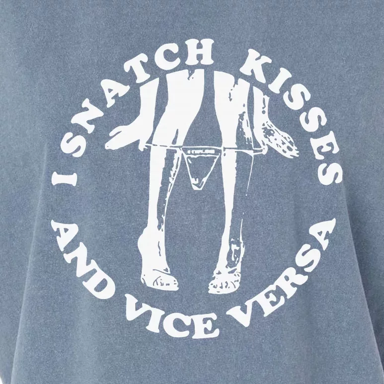 I Snatch Kisses And Vice Versa Funny Couple Love Garment-Dyed Women's Muscle Tee